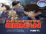 Hore, Dikabakarkan Net TV Akan Tayangkan Episode Terbaru Detective Conan Mulai 9 September 2024